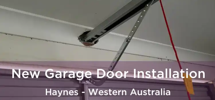 New Garage Door Installation Haynes - Western Australia