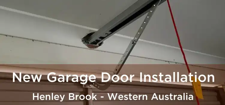 New Garage Door Installation Henley Brook - Western Australia