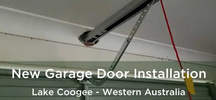 New Garage Door Installation Lake Coogee - Western Australia