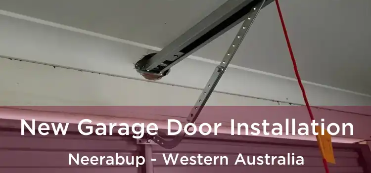 New Garage Door Installation Neerabup - Western Australia