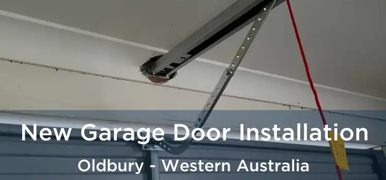 New Garage Door Installation Oldbury - Western Australia