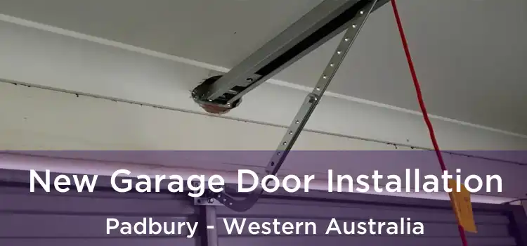 New Garage Door Installation Padbury - Western Australia