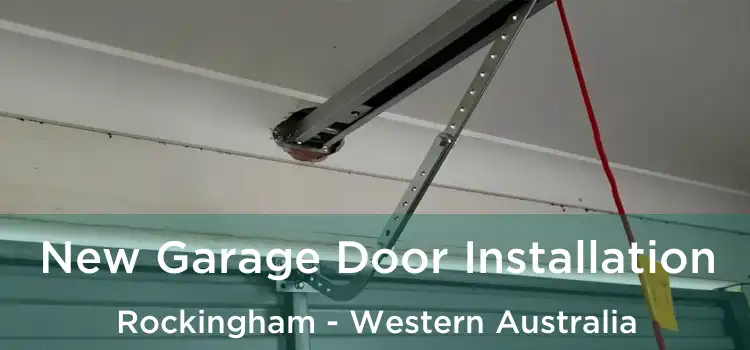New Garage Door Installation Rockingham - Western Australia