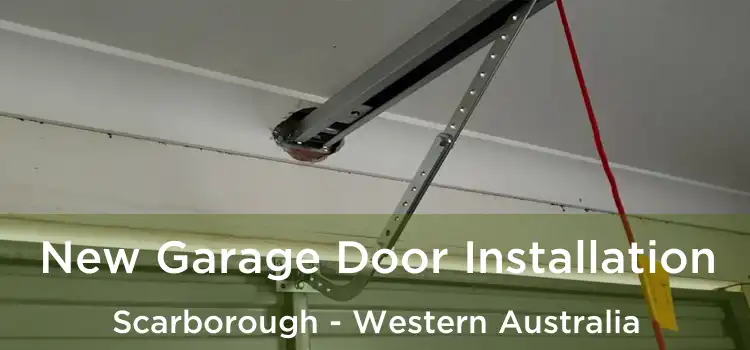 New Garage Door Installation Scarborough - Western Australia