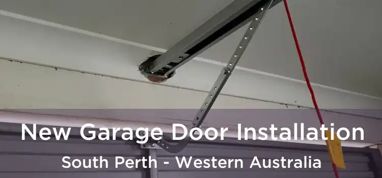 New Garage Door Installation South Perth - Western Australia