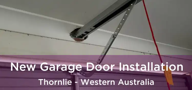 New Garage Door Installation Thornlie - Western Australia