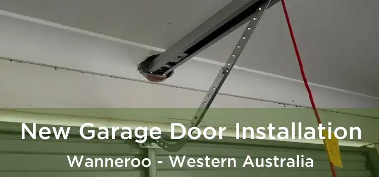 New Garage Door Installation Wanneroo - Western Australia