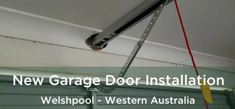 New Garage Door Installation Welshpool - Western Australia