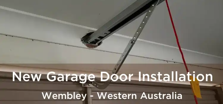 New Garage Door Installation Wembley - Western Australia