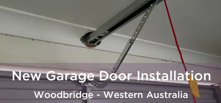 New Garage Door Installation Woodbridge - Western Australia