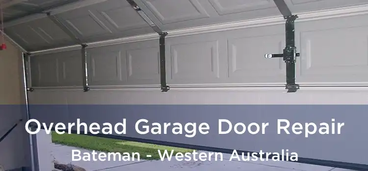 Overhead Garage Door Repair Bateman - Western Australia