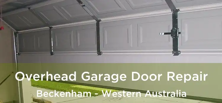Overhead Garage Door Repair Beckenham - Western Australia