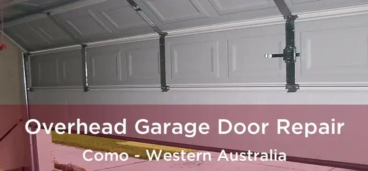 Overhead Garage Door Repair Como - Western Australia