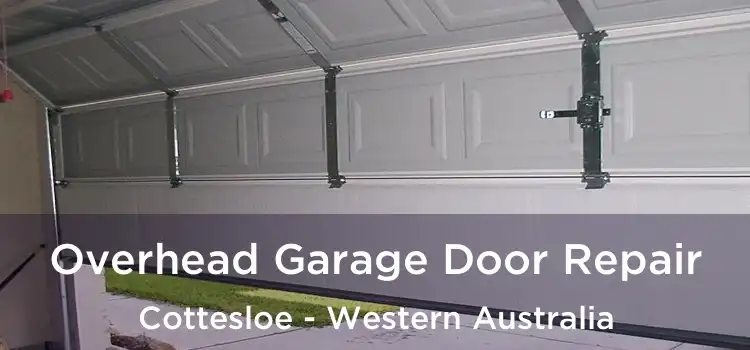 Overhead Garage Door Repair Cottesloe - Western Australia