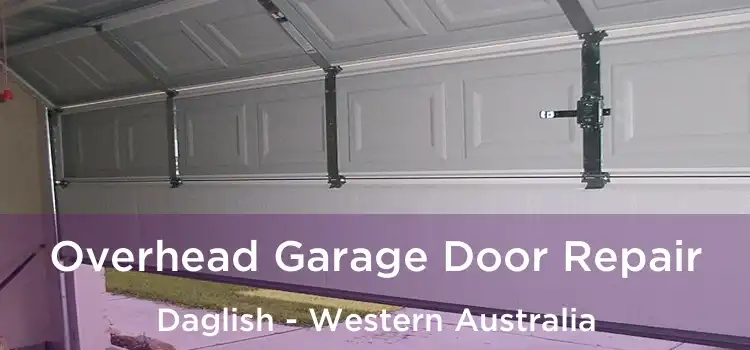 Overhead Garage Door Repair Daglish - Western Australia