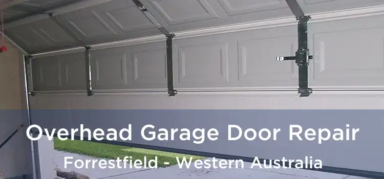 Overhead Garage Door Repair Forrestfield - Western Australia