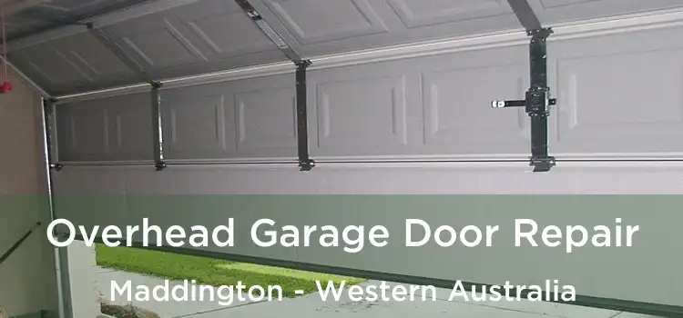 Overhead Garage Door Repair Maddington - Western Australia