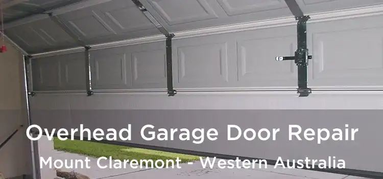 Overhead Garage Door Repair Mount Claremont - Western Australia
