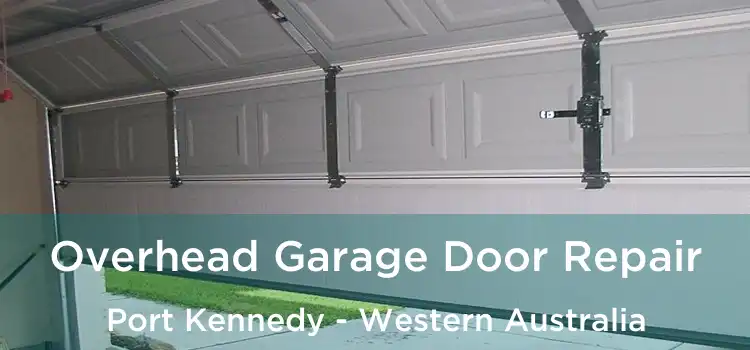 Overhead Garage Door Repair Port Kennedy - Western Australia