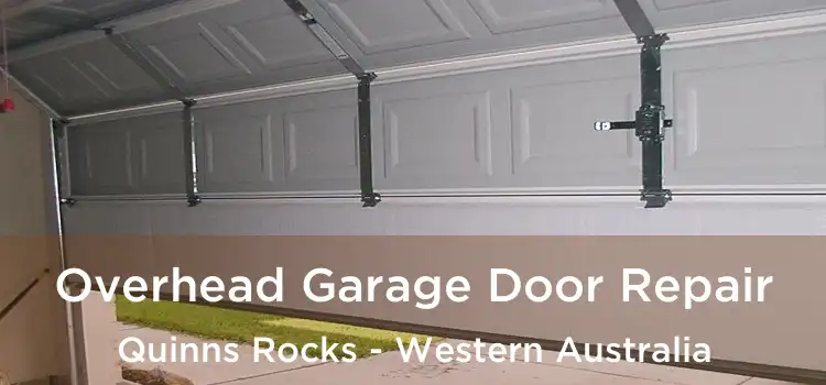 Overhead Garage Door Repair Quinns Rocks - Western Australia