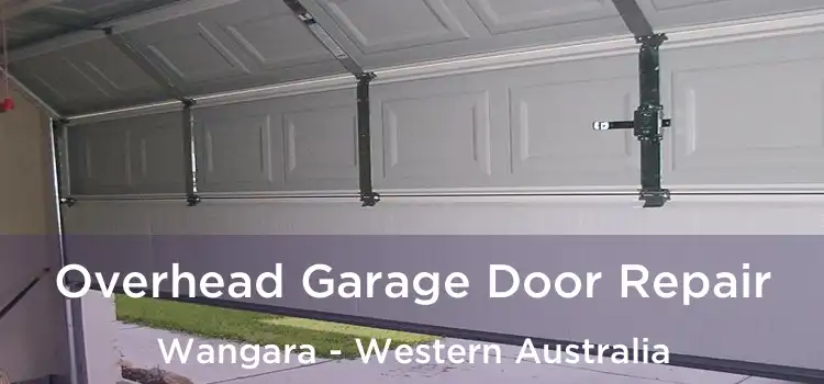 Overhead Garage Door Repair Wangara - Western Australia