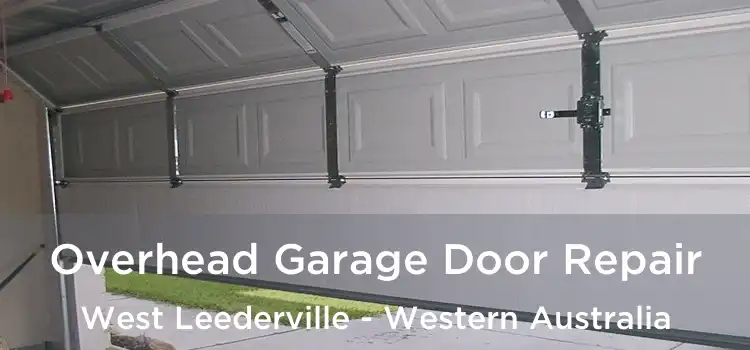 Overhead Garage Door Repair West Leederville - Western Australia