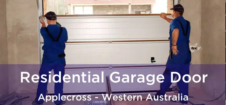 Residential Garage Door Applecross - Western Australia