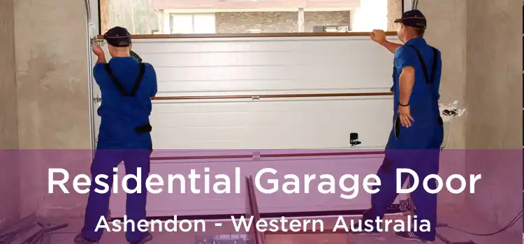 Residential Garage Door Ashendon - Western Australia