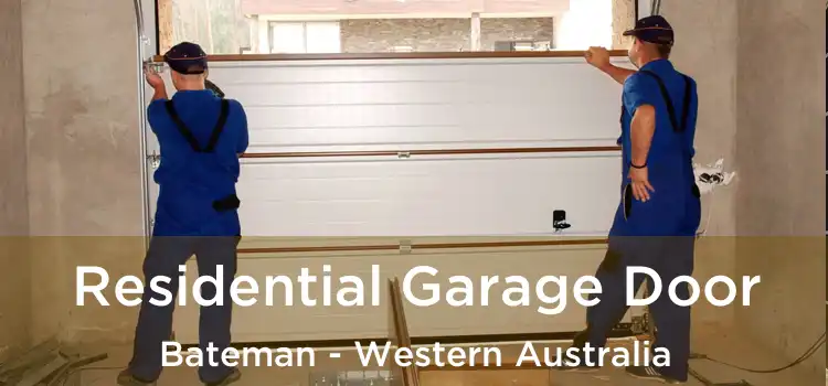 Residential Garage Door Bateman - Western Australia