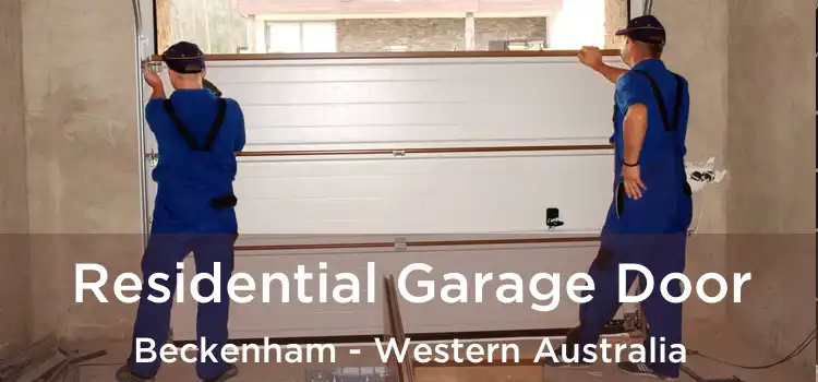 Residential Garage Door Beckenham - Western Australia
