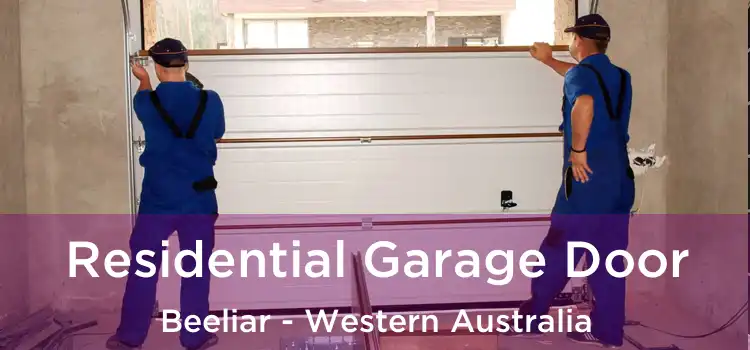 Residential Garage Door Beeliar - Western Australia