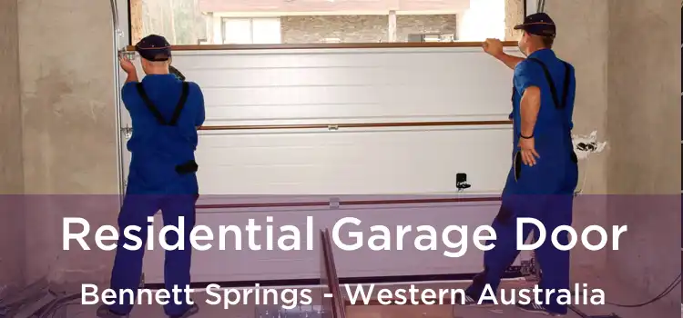 Residential Garage Door Bennett Springs - Western Australia