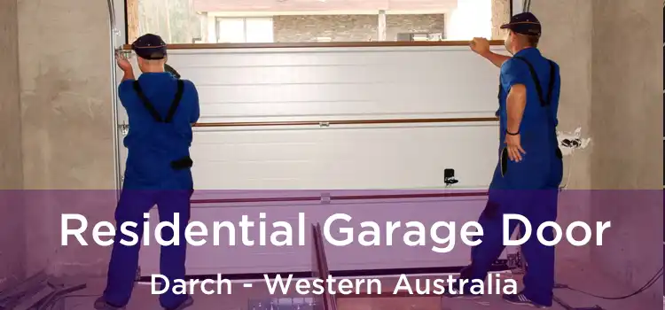 Residential Garage Door Darch - Western Australia