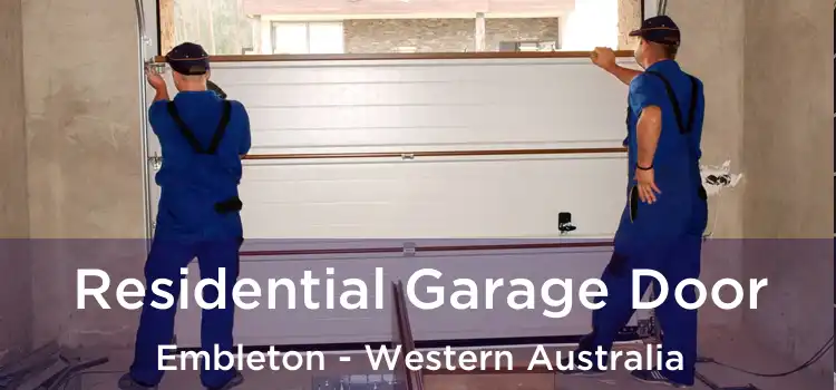 Residential Garage Door Embleton - Western Australia