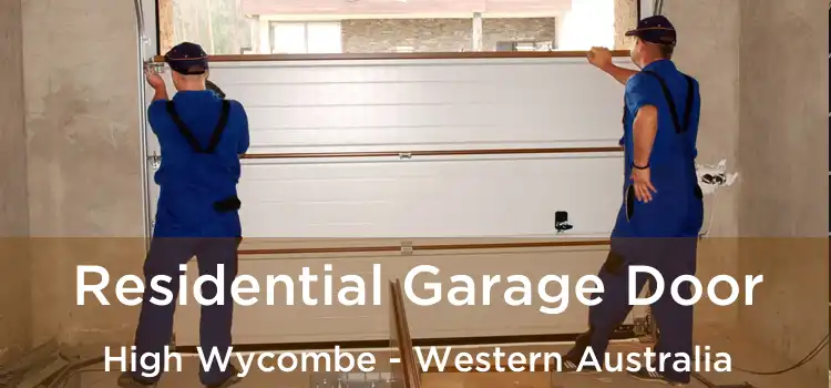 Residential Garage Door High Wycombe - Western Australia