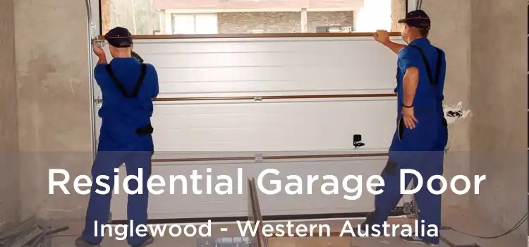 Residential Garage Door Inglewood - Western Australia