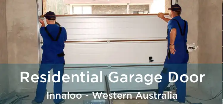 Residential Garage Door Innaloo - Western Australia