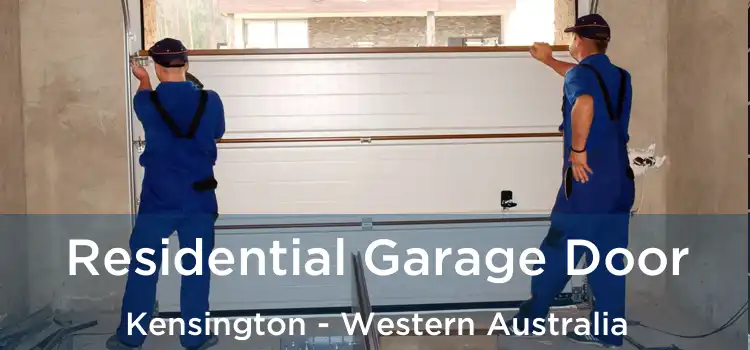 Residential Garage Door Kensington - Western Australia