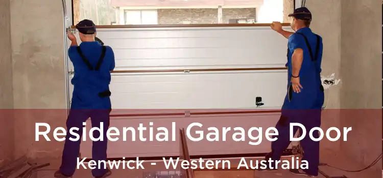 Residential Garage Door Kenwick - Western Australia