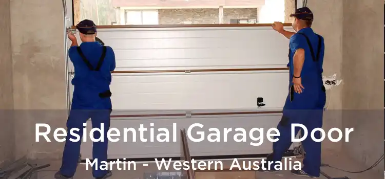 Residential Garage Door Martin - Western Australia