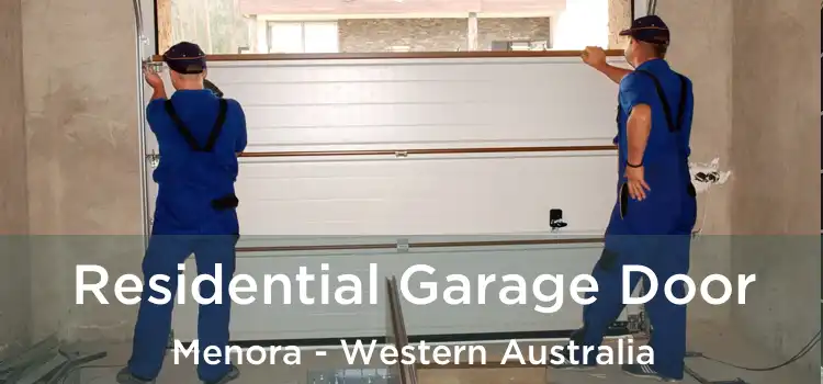 Residential Garage Door Menora - Western Australia