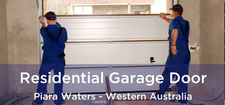 Residential Garage Door Piara Waters - Western Australia