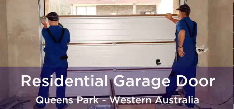 Residential Garage Door Queens Park - Western Australia