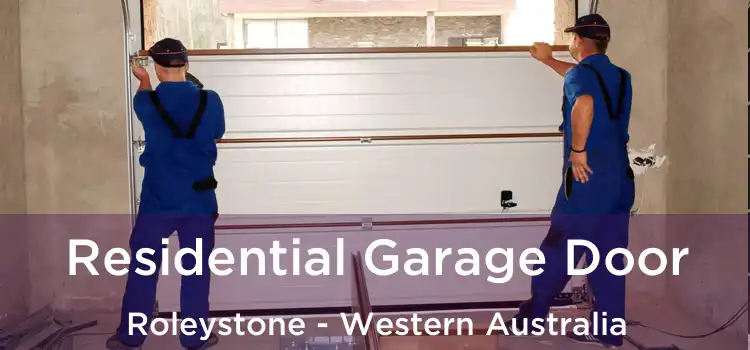Residential Garage Door Roleystone - Western Australia