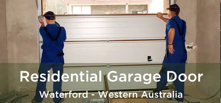Residential Garage Door Waterford - Western Australia