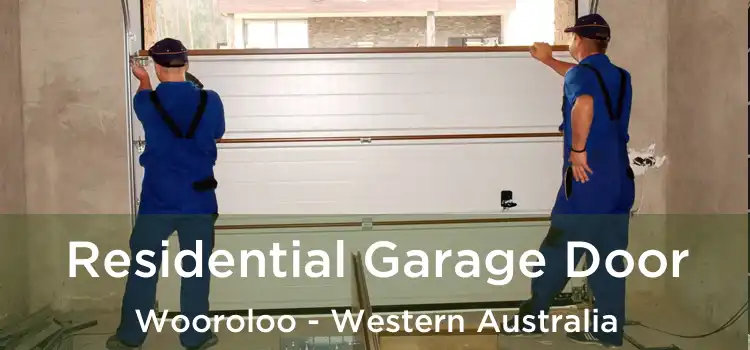 Residential Garage Door Wooroloo - Western Australia