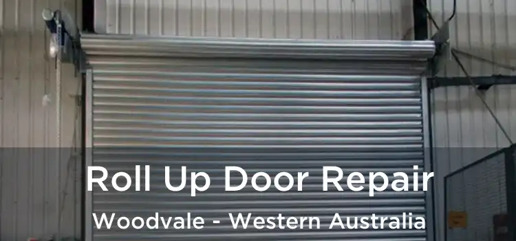 Roll Up Door Repair Woodvale - Western Australia