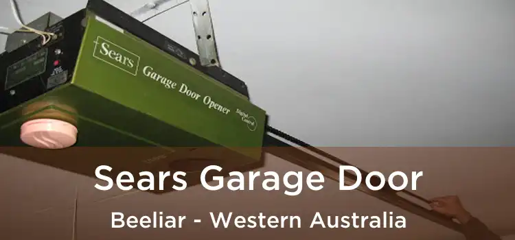 Sears Garage Door Beeliar - Western Australia