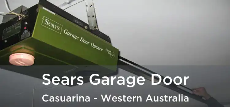 Sears Garage Door Casuarina - Western Australia