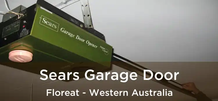 Sears Garage Door Floreat - Western Australia